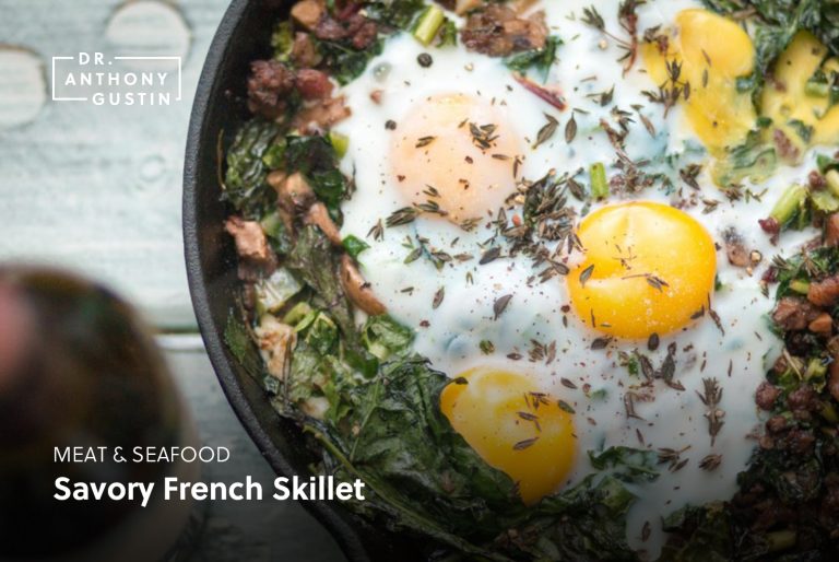 Savory French Skillet Dr. Anthony Gustin