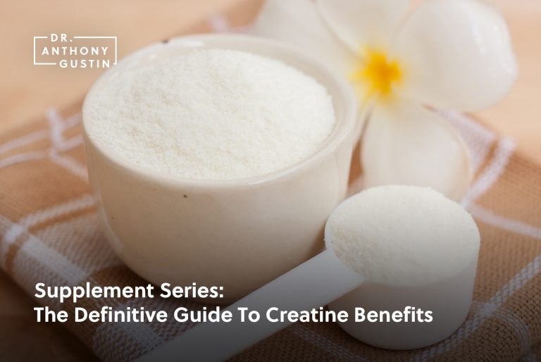 Supplement Series: The Definitive Guide To Creatine Benefits – Dr ...