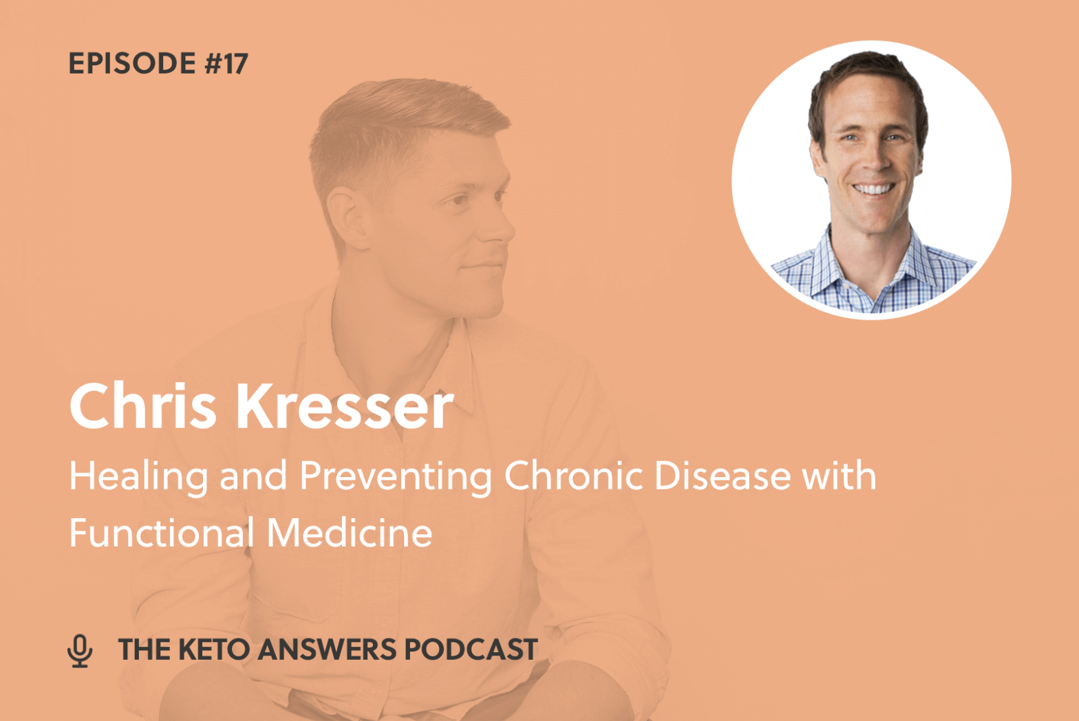 017: Healing and Preventing Chronic Disease with Functional Medicine - Chris Kresser